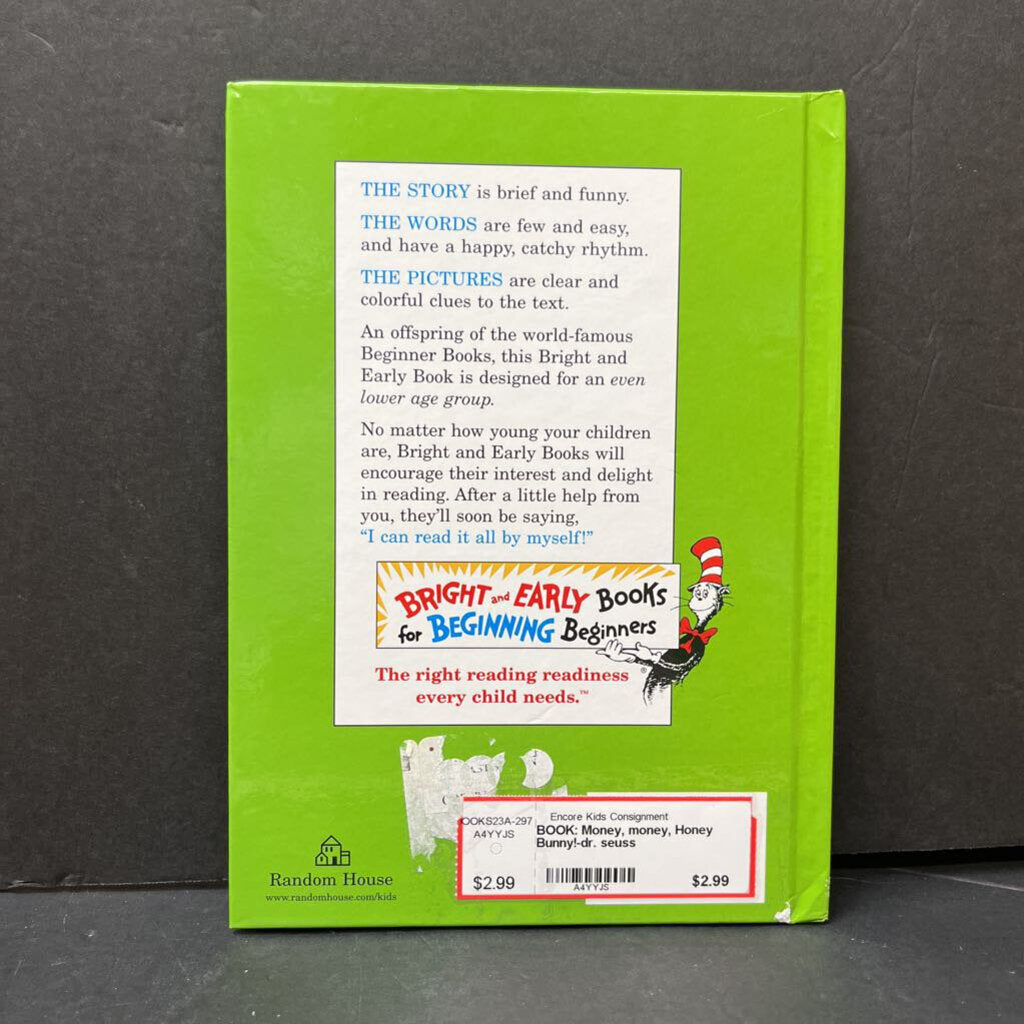 Money, money, Honey Bunny!-dr. seuss – Encore Kids Consignment