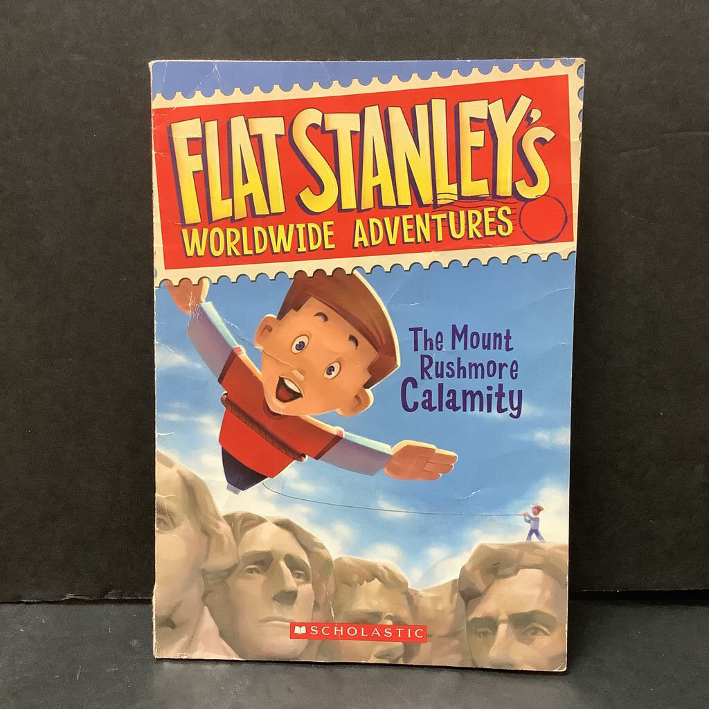 The Mount Rushmore Calamity (Flat Stanley's Worldwide Adventure) (Jeff Brown) - series