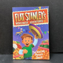 Load image into Gallery viewer, The Amazing Mexican Secret (flat stanley&#39;s worlwide adventures) (Jeff Brown)-series
