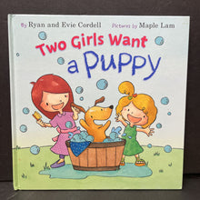 Load image into Gallery viewer, Two girls want a puppy (Ryan Cordell)-hardcover
