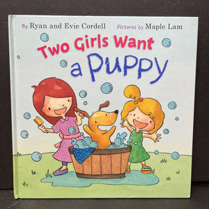 Two girls want a puppy (Ryan Cordell)-hardcover