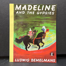 Load image into Gallery viewer, Madeline and the gypsies (Ludwig Bemelmans) -character
