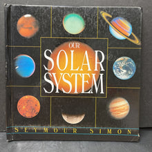 Load image into Gallery viewer, Our solar system (Seymour Simon) (Space) -educational
