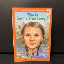 Load image into Gallery viewer, Who Is Greta Thunberg? (Who HQ) (Jill Leonard) (Notable Person) -educational

