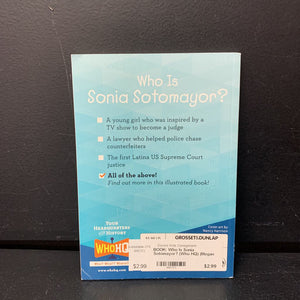 Who Is Sonia Sotomayor? (Who HQ) (Megan Stine) (Notable Person) -educational