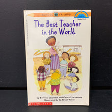 Load image into Gallery viewer, The Best Teacher in the World (School Friends) (Hello Reader Level 3) -reader
