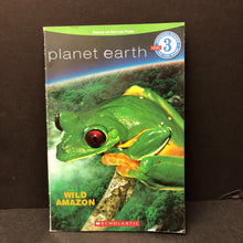 Load image into Gallery viewer, Wild Amazon (Planet Earth) (Scholastic Level 3) -educational reader
