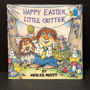 Happy Easter, Little Critter (Mercer Mayer) -holiday character