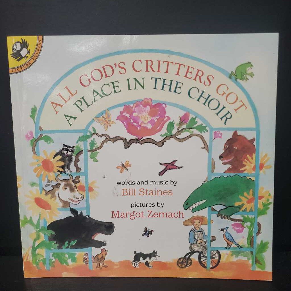 All God's Critters Got a Place in the Choir (Bill Staines) -paperback
