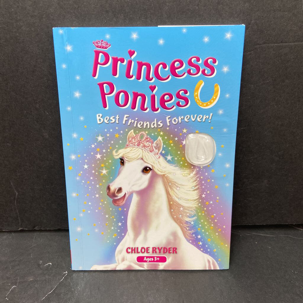 Best Friends Forever! (Princess Ponies) (Chloe Ryder) -series