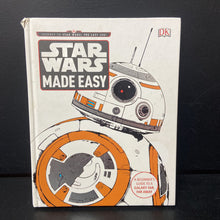 Load image into Gallery viewer, Star Wars Made Easy (DK) (Christian Blauvelt) -hardcover
