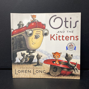 Otis and the Kittens (Loren Long) (Dolly Parton Imagination Library) -paperback