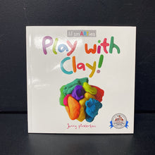 Load image into Gallery viewer, Play With Clay (Jenny Pinkerton) (Dolly Parton Imagination Library) -paperback
