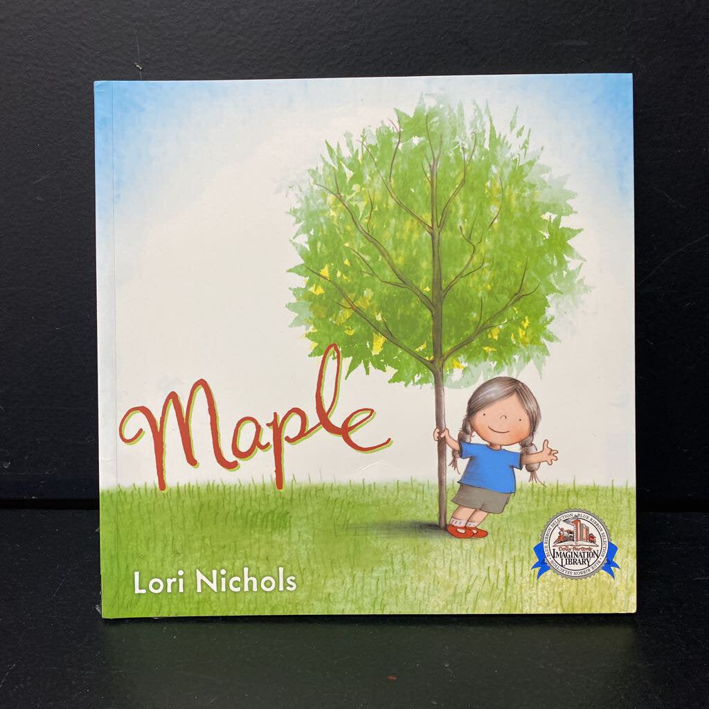 Maple (Lori Nichols) (Dolly Parton Imagination Library) -paperback