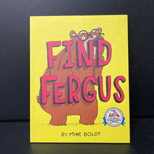 Load image into Gallery viewer, Find Fergus (Mike Boldt) (Dolly Parton Imagination Library) -paperback
