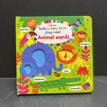Load image into Gallery viewer, Baby&#39;s Very First Play Book Animal Words (Usborne) -board

