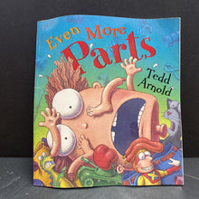 Load image into Gallery viewer, Even More Parts (Tedd Arnold) -paperback
