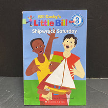 Load image into Gallery viewer, Shipwreck Saturday (Little Bill) (Scholastic Level 1) -character reader
