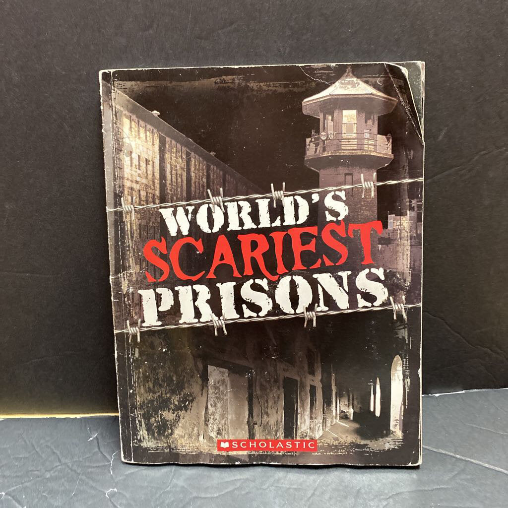 World's Scariest Prisons (Emma Carlson Berne) (Notable Place)-educational