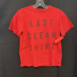 "Last Clean Shirt" Shirt