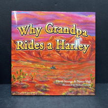 Load image into Gallery viewer, Why Grandpa Rides a Harley (David Strange, Nancy Vogl)-hardcover
