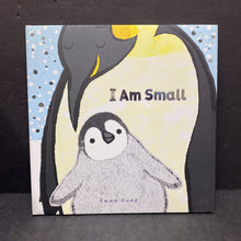Load image into Gallery viewer, I Am Small (Emma Dodd)-hardcover
