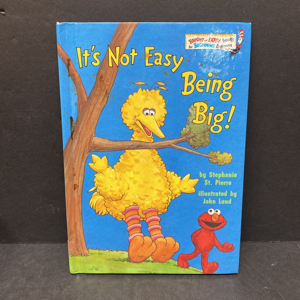 It's Not Easy Being Big! -dr seuss