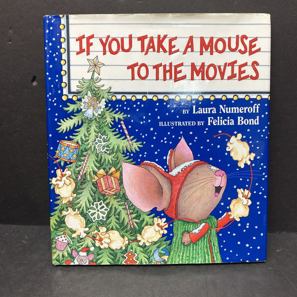If You Take a Mouse to the Movies (Laura Numeroff)-hardcover