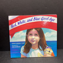 Load image into Gallery viewer, Red, white, and blue good-bye (USA)(Rhonda Gowler Gr)-hardcovereene
