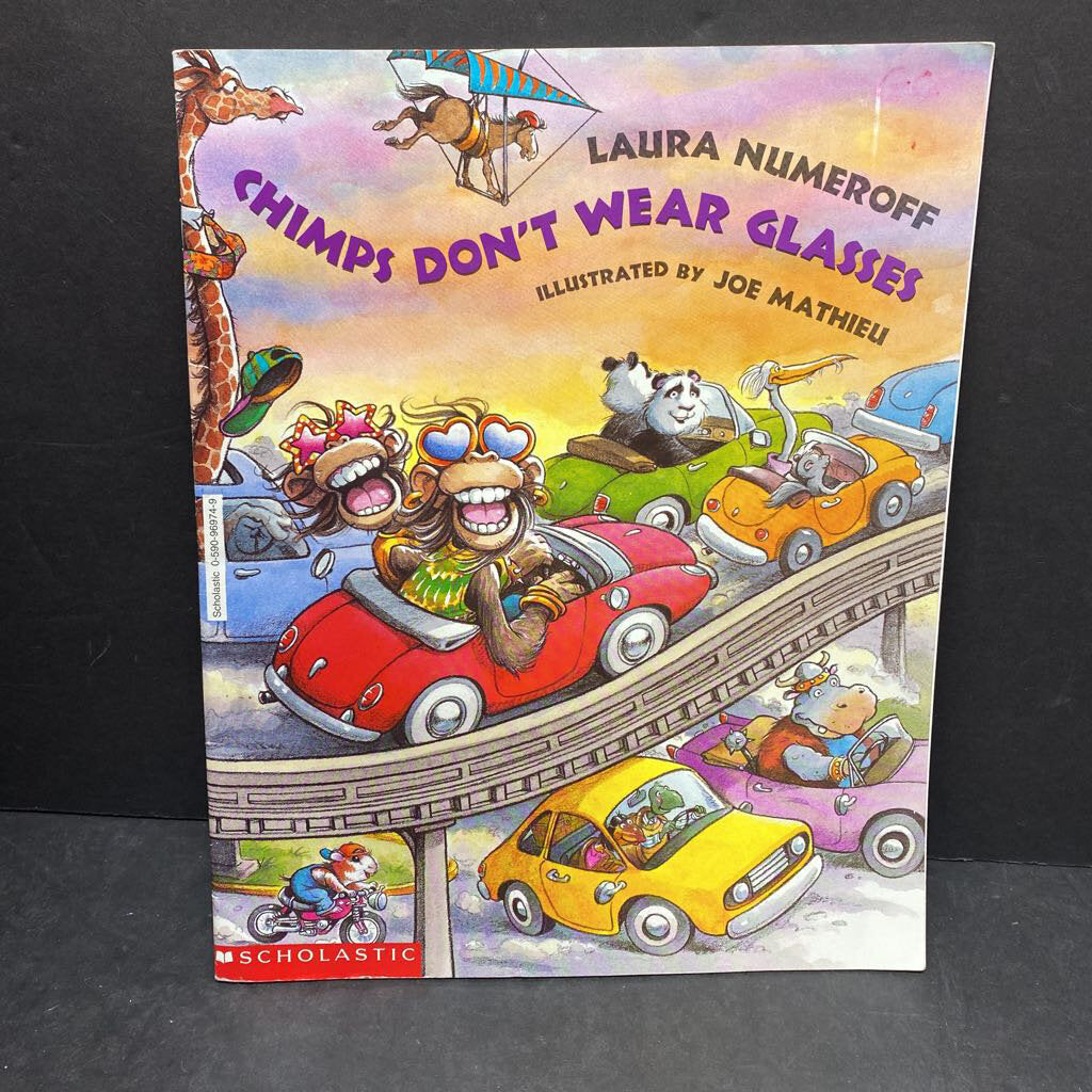 chimps don't wear glasses (laura numeroff) paperback