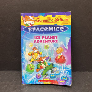 Ice planet adventure (Geronimo Stilton)- series
