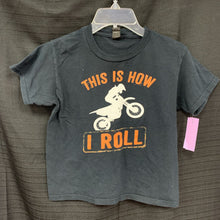Load image into Gallery viewer, &quot;This Is How I roll&quot; Shirt
