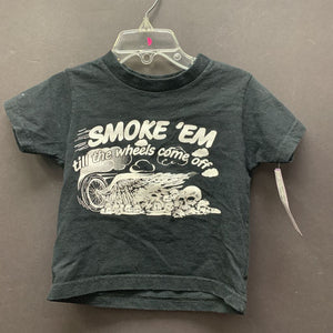 "Smoke 'Em till the wheels come off." "future biker of America" Shirt