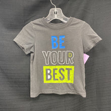 Load image into Gallery viewer, &quot;Be Your Best&quot; Shirt
