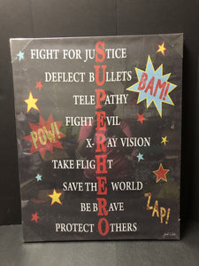 "Fight For Justice..." Superhero Canvas Art (NEW) (Stupell)