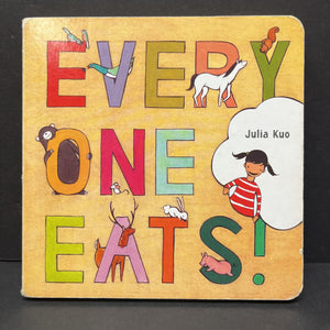 Everyone Eats (Julia Kuo) -board