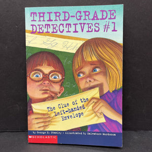 The Clue of the Left-Handed Envelope (Third-Grade Detectives) (George E. Stanley) -paperback series