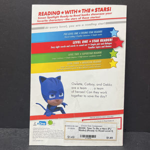 Time To Be a Hero (PJ Masks) (Ready to Read Level 1) -character reader