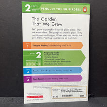 Load image into Gallery viewer, The Garden That We Grew (Penguin Young Readers Level 2) -reader
