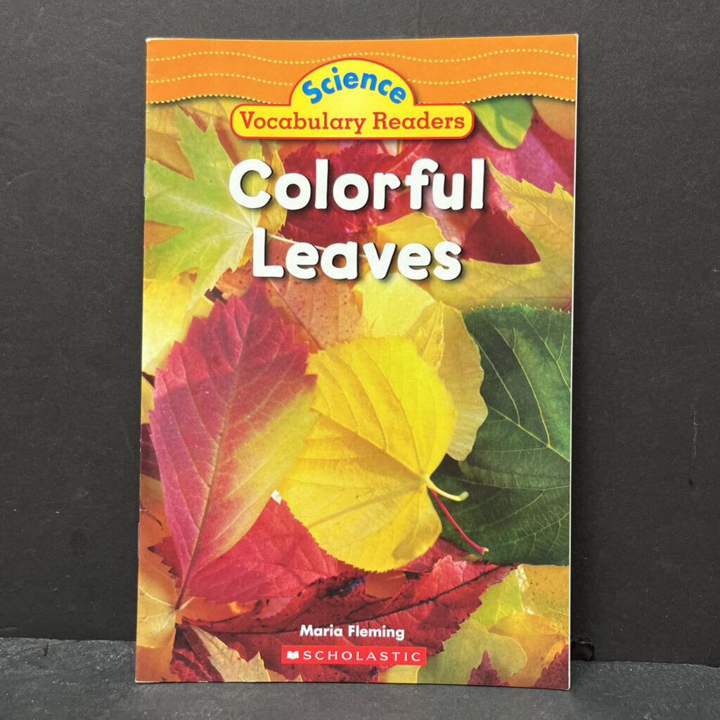 Colorful Leaves (Scholastic Science Vocabulary) -reader