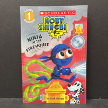 Load image into Gallery viewer, Ninja at the Firehouse (Moby Shinobi) (Scholastic Reader Level 1) -character reader
