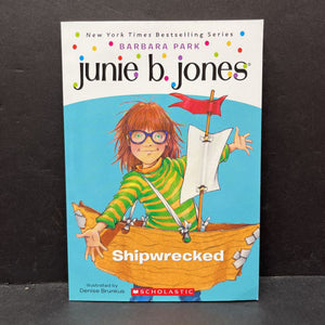 Shipwrecked (Junie B., First Grader) (Barbara Park) -paperback series