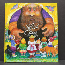 Load image into Gallery viewer, The Selfish Giant (Oscar Wilde &amp; Mary Hollingsworth) -hardcover
