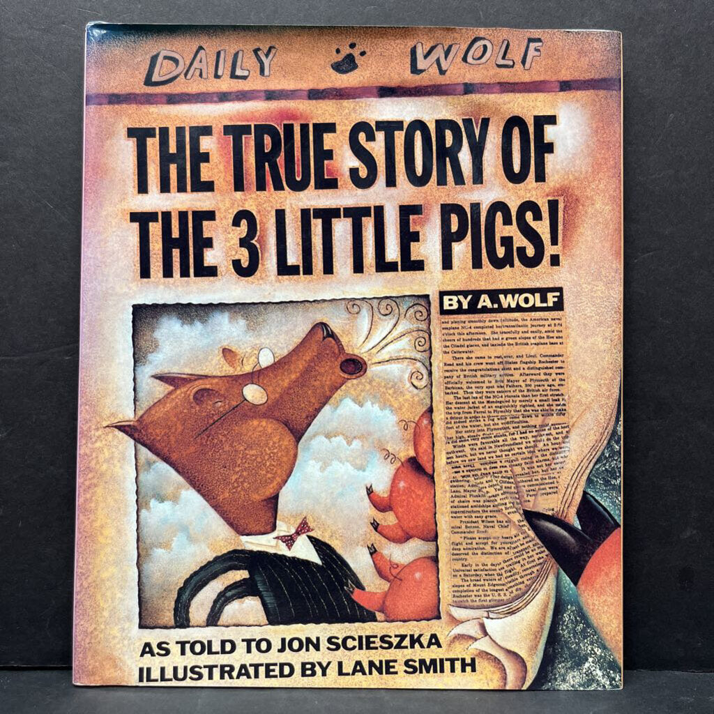 The True Story of the 3 Little Pigs (Jon Scieszka) -hardcover