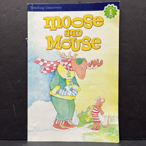 Moose and Mouse (Reading Discovery Level 1) -educational reader