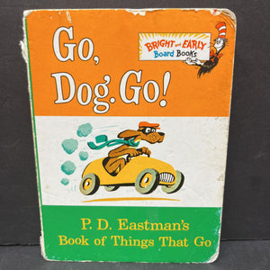 Go, Dog, Go! (P.D. Eastman) -dr seuss board