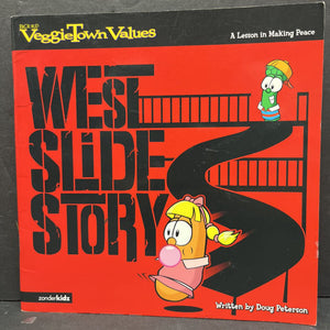 West Slide Story (VeggieTown Values) (VeggieTales) -paperback religion character