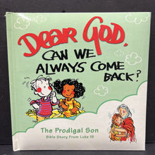 Load image into Gallery viewer, Dear God, Can We Always Come Back? The Prodigal Son -board religion
