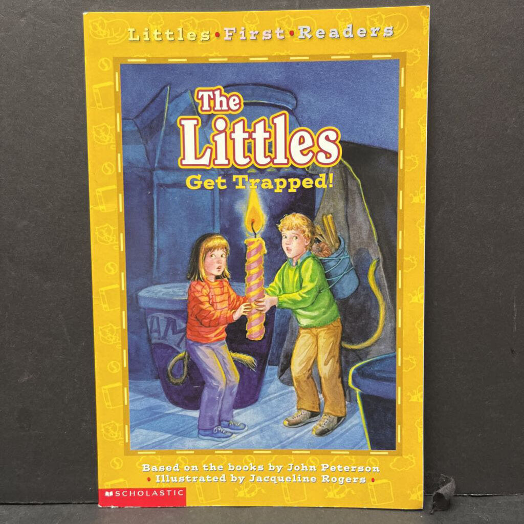 The Littles Get Trapped (John Peterson) (Scholastic Level 2) -reader