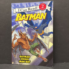 Load image into Gallery viewer, Batman Versus Man-Bat (DC Comics) (I Can Read Level 2) -character reader
